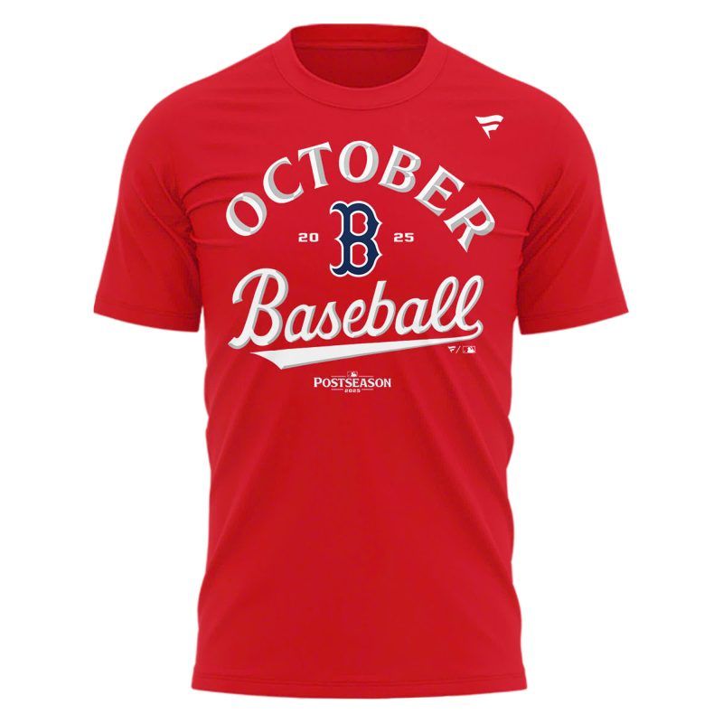 Special October Baseball Post Season 2025 Red Sox T-Shirt
