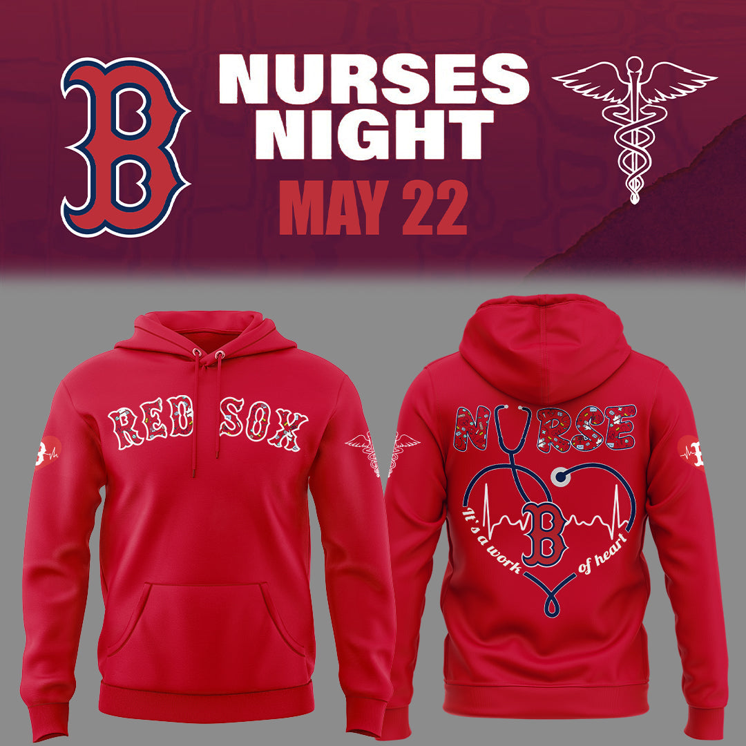 Limited Edition Red Sox Baseball NURSES NIGHT Hoodie